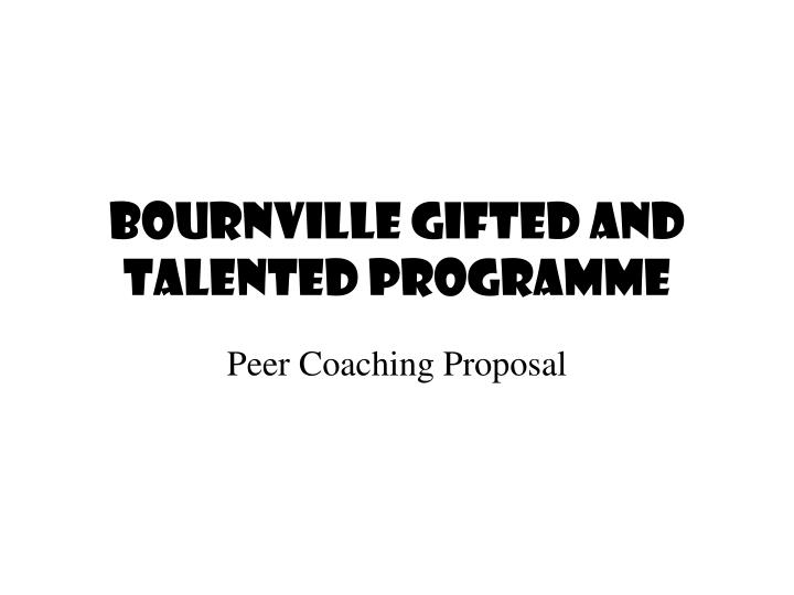bournville gifted and talented programme