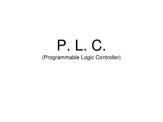 p l c programmable logic controller