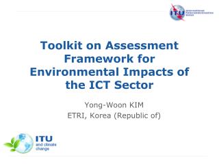 Toolkit on Assessment Framework for Environmental Impacts of the ICT Sector