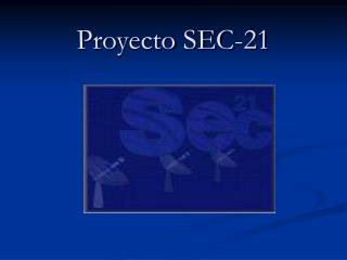 proyecto sec 21