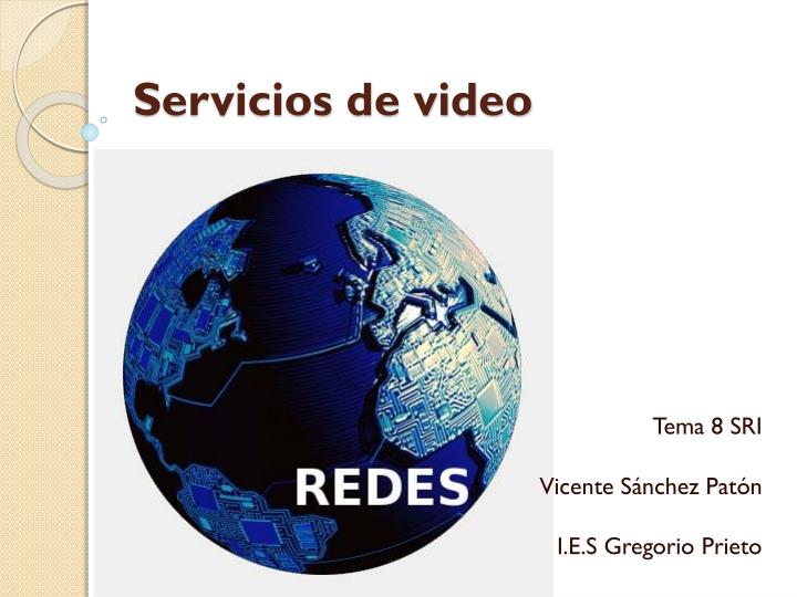 servicios de video