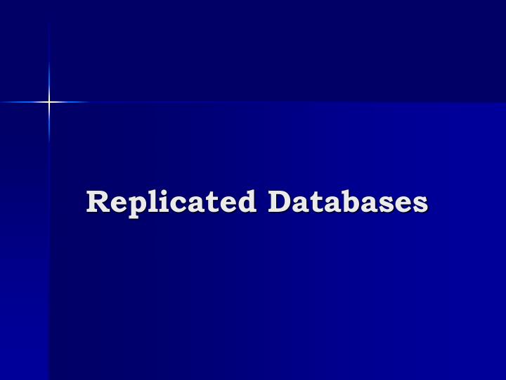 replicated databases