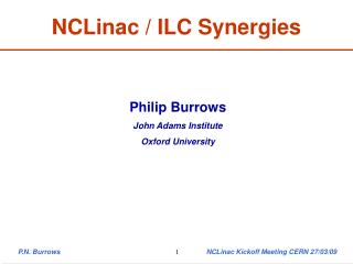 NCLinac / ILC Synergies