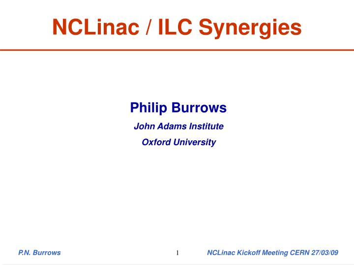 nclinac ilc synergies