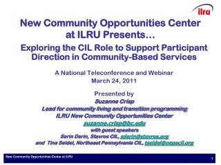 New Community Opportunities Center at ILRU