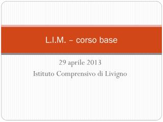 l i m corso base