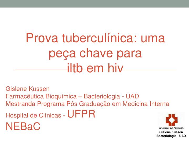 prova tubercul nica uma pe a chave para iltb em hiv