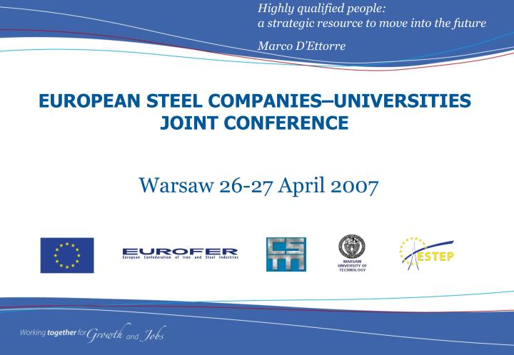 european steel companies universities joint conference
