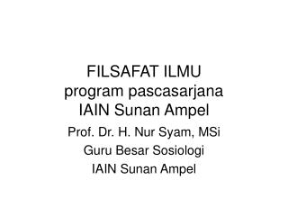 filsafat ilmu program pascasarjana iain sunan ampel