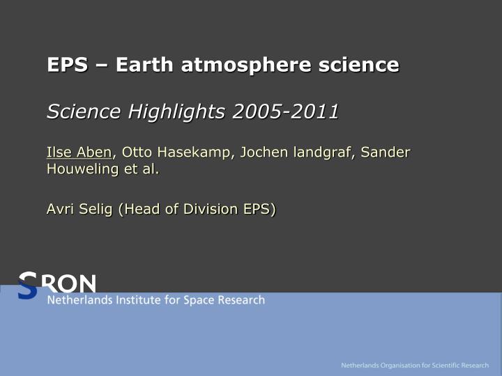 eps earth atmosphere science science highlights 2005 2011