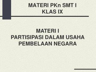 materi pkn smt i klas ix