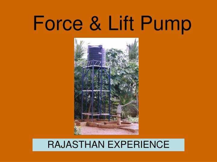 force lift pump