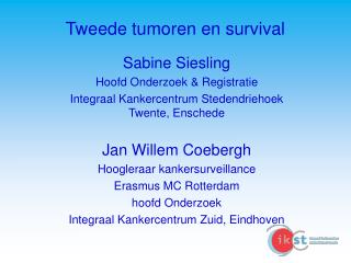 tweede tumoren en survival