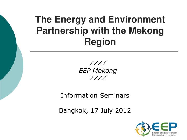 the energy and environment partnership with the mekong region