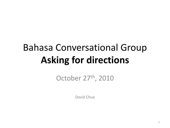 bahasa conversational group asking for directions