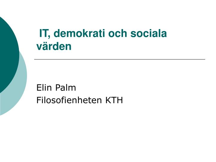 it demokrati och sociala v rden