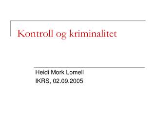 kontroll og kriminalitet