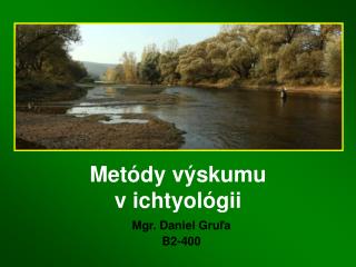 met dy v skumu v ichtyol gii