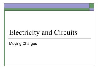 electricity and circuits