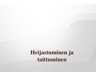 heijastuminen ja taittuminen
