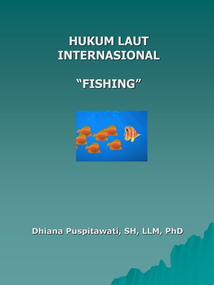 hukum laut internasional fishing