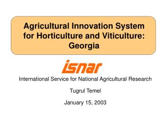 Agricultural Innovation System for Horticulture and Viticulture: Georgia