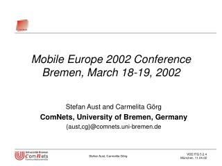 Mobile Europe 2002 Conference Bremen, March 18-19, 2002