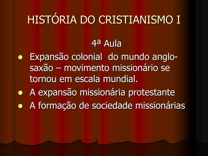 PPT HISTÓRIA DO CRISTIANISMO I PowerPoint Presentation free download ID