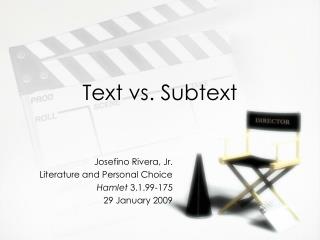 Text vs. Subtext