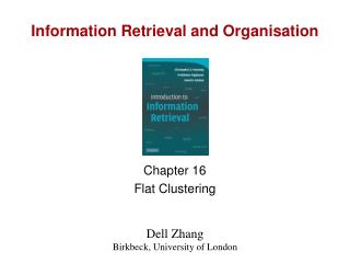 Information Retrieval and Organisation