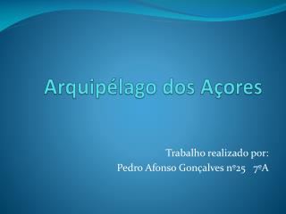 arquip lago dos a ores