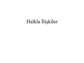 halkla li kiler