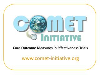 Core Outcome Measures in Effectiveness Trials comet-initiative
