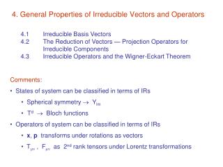 4. General Properties of Irreducible Vectors and Operators