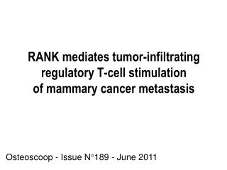 RANK mediates tumor-infiltrating regulatory T-cell stimulation of mammary cancer metastasis