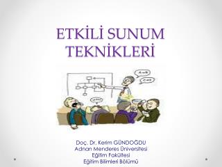 PPT - ETKILI SUNUM TEKNIKLERI PowerPoint Presentation, Free Download ...