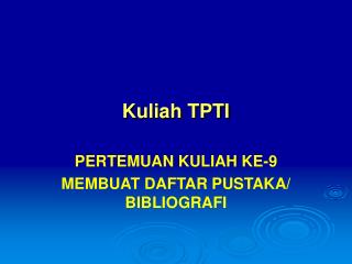 kuliah tpti