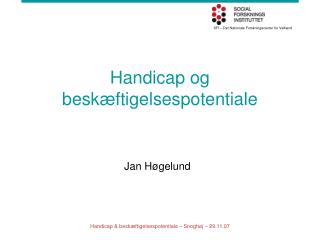 handicap og besk ftigelsespotentiale