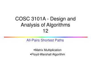 COSC 3101A - Design and Analysis of Algorithms 12