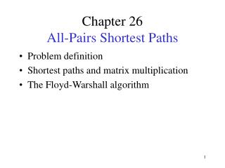 Chapter 26 All-Pairs Shortest Paths
