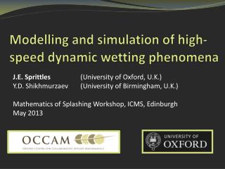 Modelling and simulation of high-speed dynamic wetting phenomena