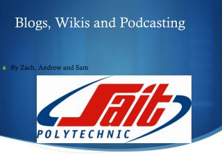 blogs wikis and podcasting