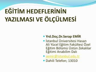 e t m hedefler n n yazilmasi ve l lmes