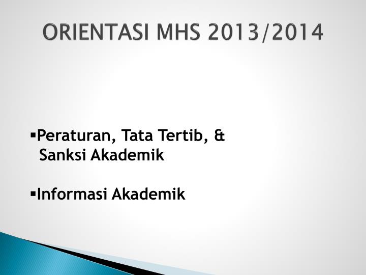 orientasi mhs 2013 2014