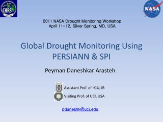 Global Drought Monitoring Using PERSIANN &amp; SPI