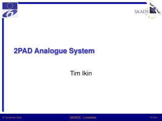 2PAD Analogue System