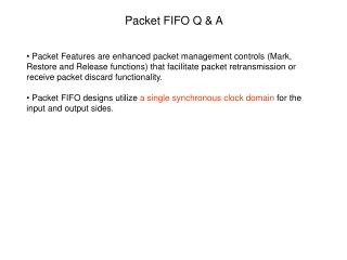 Packet FIFO Q &amp; A