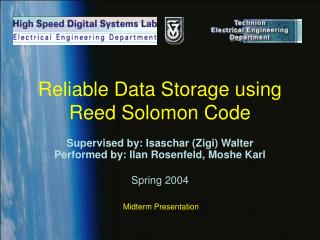 Reliable Data Storage using Reed Solomon Code
