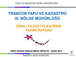 trabzon tapu ve kadastro ix b lge m d rl