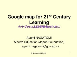 Google map for 21 st Century Learning ??????????????